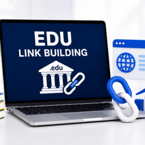 Edu Backlinks & Edu Guest Post